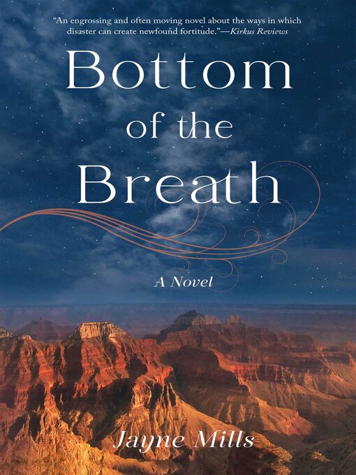 Title details for Bottom of the Breath by Jayne Mills - Available